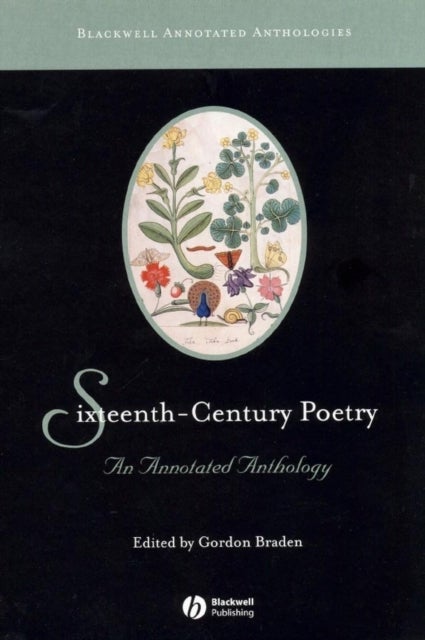 Sixteenth-Century Poetry - An Annotated Anthology