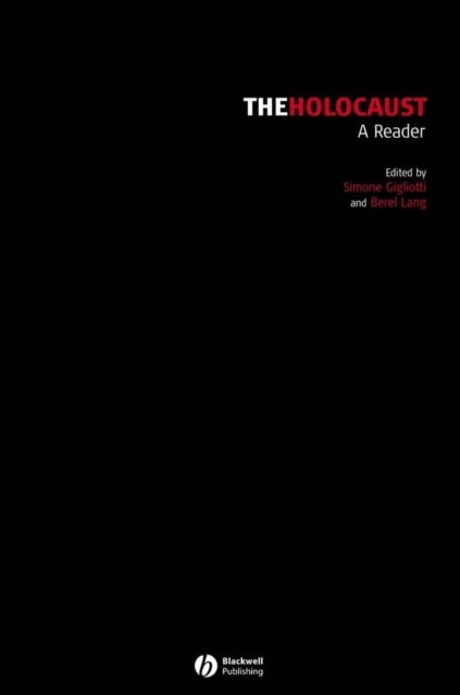 The Holocaust - A Reader