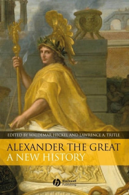 Alexander the Great - A New History