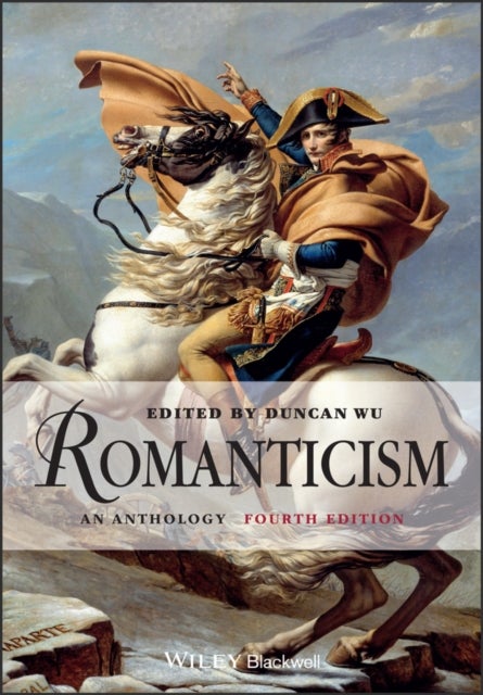 Romanticism - An Anthology