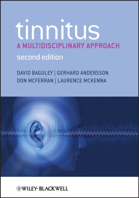 Tinnitus - A Multidisciplinary Approach