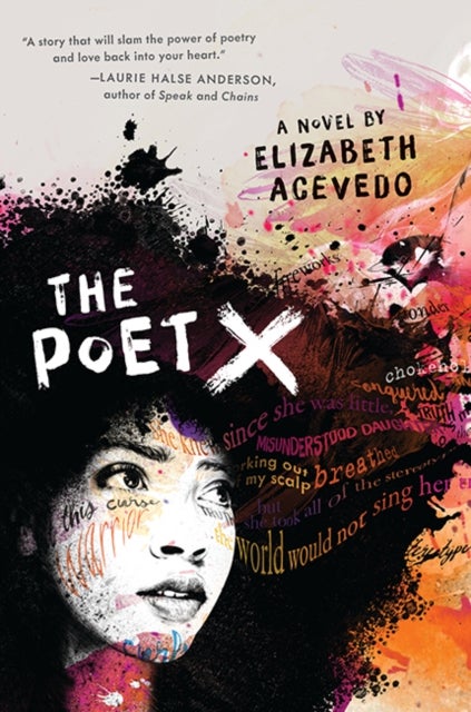 The Poet X ¿ WINNER OF THE CILIP CARNEGIE MEDAL 2019