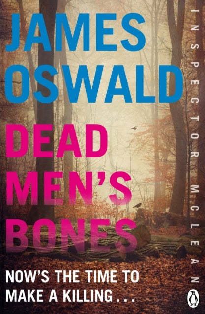 Dead Men's Bones - Inspector McLean 4