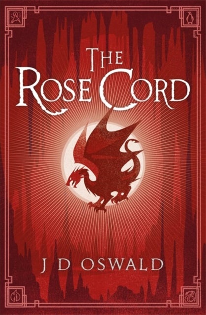 The Rose Cord - The Ballad of Sir Benfro Book Two