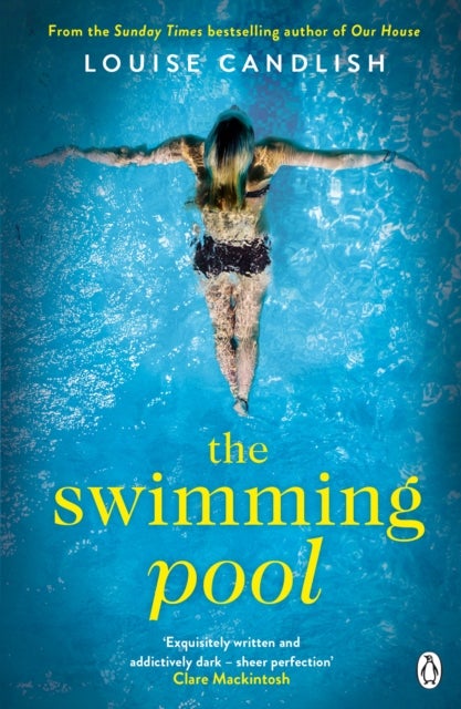 The Swimming Pool - From the author of ITV’s Our House starring Martin Compston and Tuppence Middleton