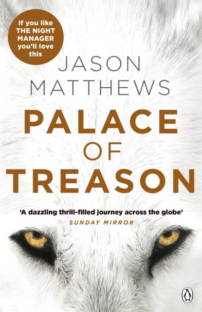Palace of Treason - Discover what happens next after THE RED SPARROW, starring Jennifer Lawrence . . .