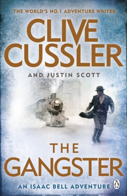 The Gangster - Isaac Bell #9