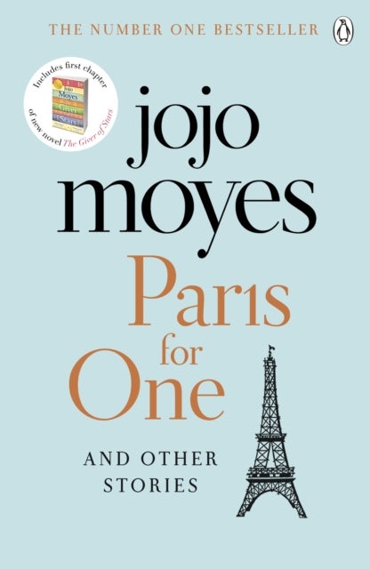 Paris for One and Other Stories - Discover the author of Me Before You, the love story that captured a million hearts