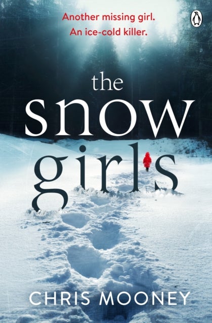 The Snow Girls - The gripping thriller that will give you chills this winter
