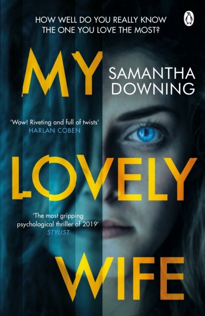 My Lovely Wife - The gripping Richard & Judy thriller that will give you chills this winter