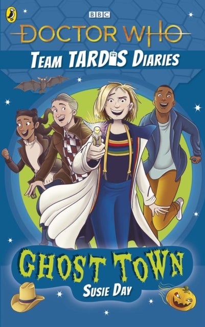 Doctor Who: Ghost Town - The Team TARDIS Diaries, Volume 2