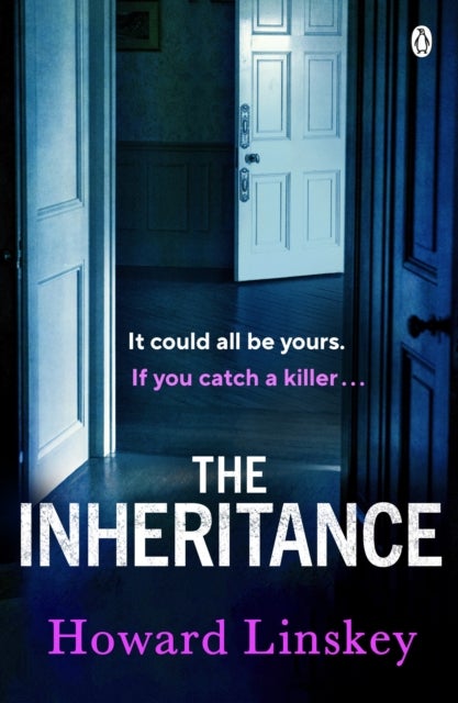 The Inheritance - The twisty and gripping new thriller from the author of Don’t Let Him In