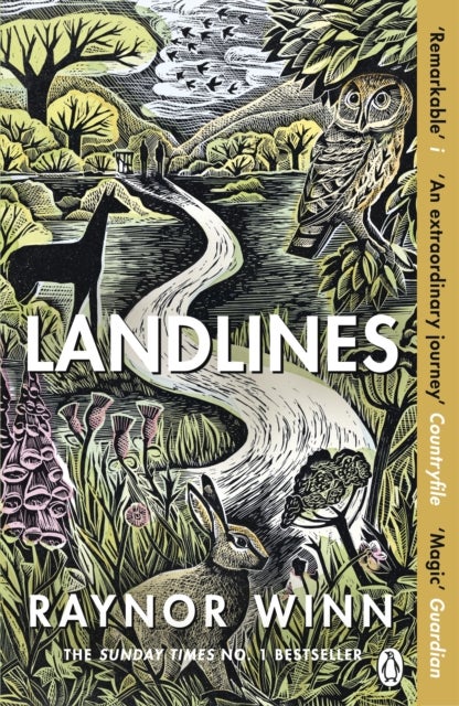 Landlines - The remarkable story of a thousand-mile journey across Britain from the million-copy bestselling author of The Salt Path