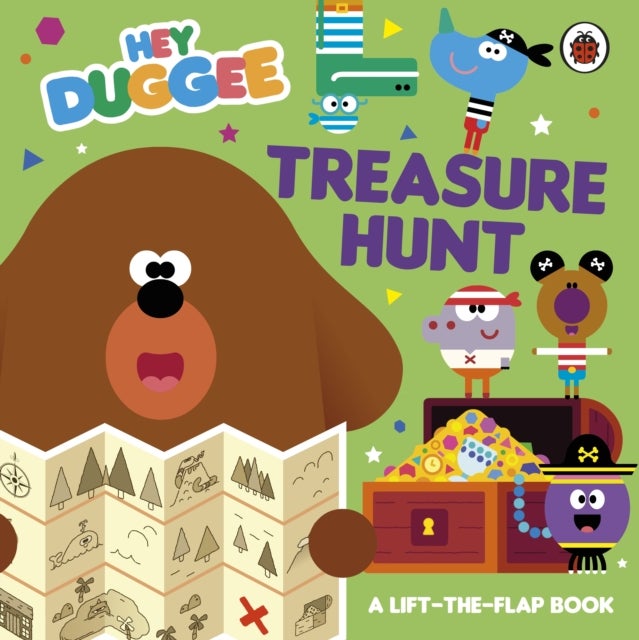 Hey Duggee: Treasure Hunt - A Lift-the-Flap Book
