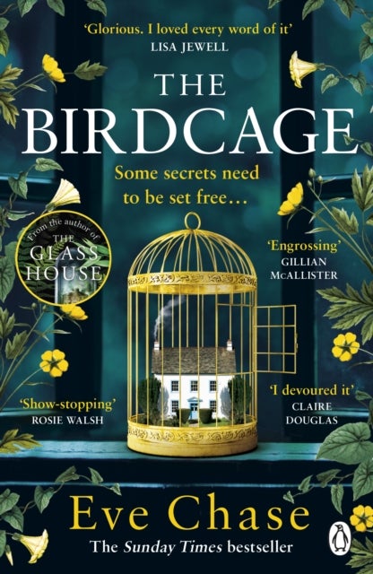 The Birdcage - The spellbinding new mystery from the author of Sunday Times bestseller and Richard and Judy pick The Glass House