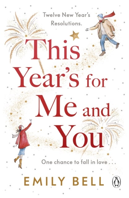 This Year's For Me and You - The heartwarming and uplifting story of love and second chances