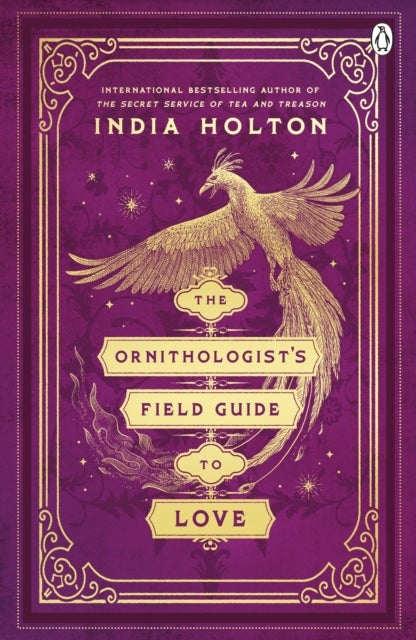 The Ornithologist's Field Guide to Love - Love's Academic Series Book 1