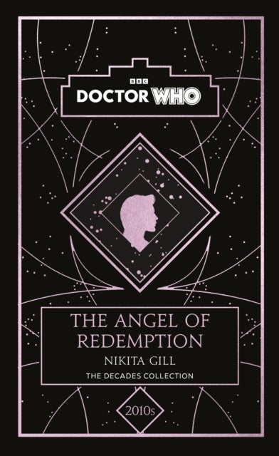 Doctor Who: The Angel of Redemption - a 2010s story