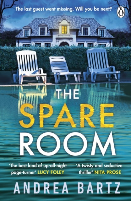 The Spare Room - The gripping and addictive thriller from the author of We Were Never Here