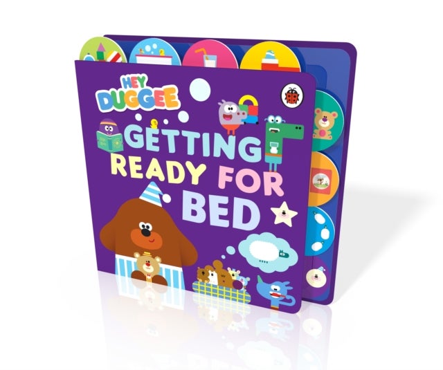Hey Duggee: Getting Ready for Bed - Tabbed Board Book