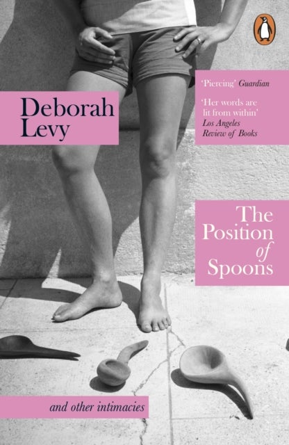 The Position of Spoons - and other intimacies