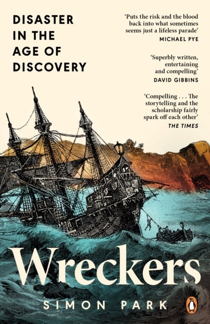 Wreckers - Disaster in the Age of Discovery
