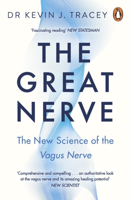 The Great Nerve - The New Science of the Vagus Nerve