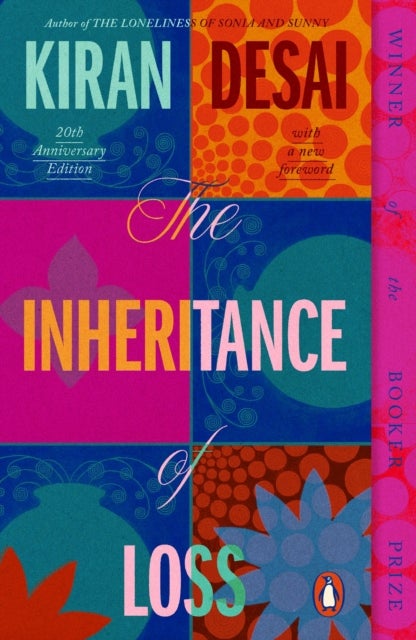 The Inheritance of Loss - 20th Anniversary Edition