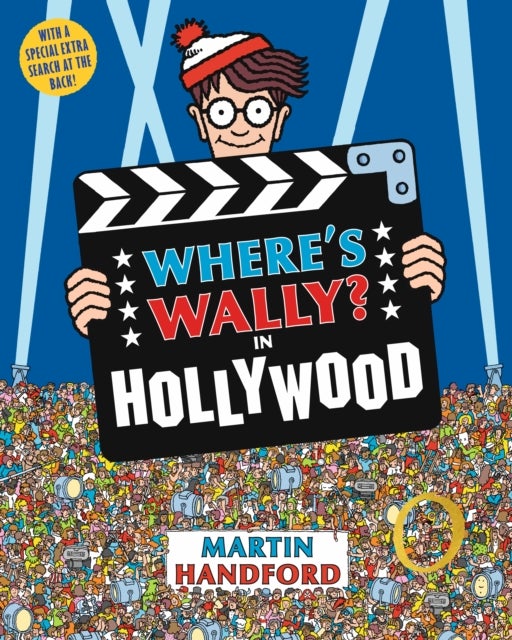Where's Wally? In Hollywood - From the original search-and-find series – an epic movie and film puzzle book with King Kong, cowboys, pirates, musketeers and Robin Hood, perfect present for all ages