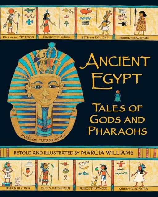 Ancient Egypt: Tales of Gods and Pharaohs - Comic-strip stories perfect for engaging children in Key Stage 2 history