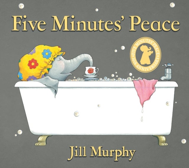 Five Minutes' Peace - Board book edition of a beloved classic and funny, heartwarming picture book story about a busy elephant mum and her children – perfect for mums, and kids age 3–7