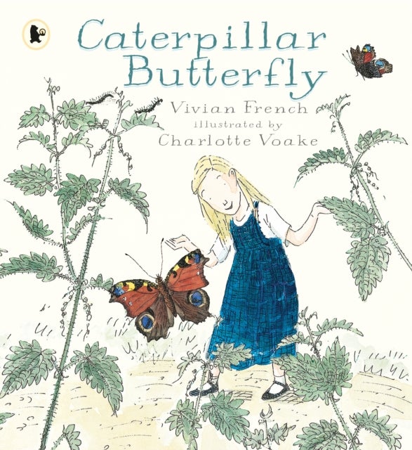Caterpillar Butterfly - A fun and informative journey of a butterfly's life cycle, the ideal picture book for curious young minds aged 3-7 - part of the Nature Storybooks series