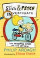 The Wrong End of the Stick: Stick and Fetch Investigate