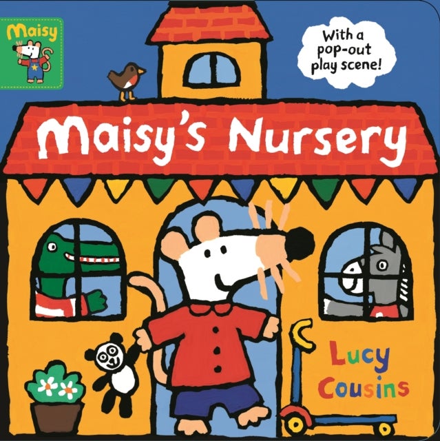 Maisy's Nursery: With a pop-out play scene - With a pop-out play scene