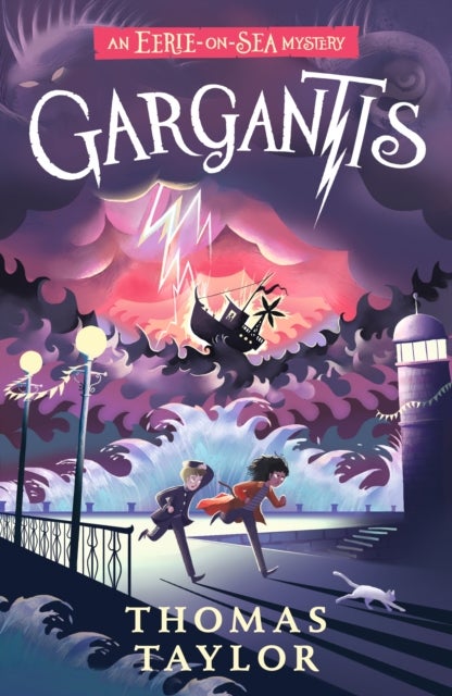 Gargantis - From the hugely original and highly popular middle grade seaside mystery series for children age 9, 10, 11, 12 from an award-winning author