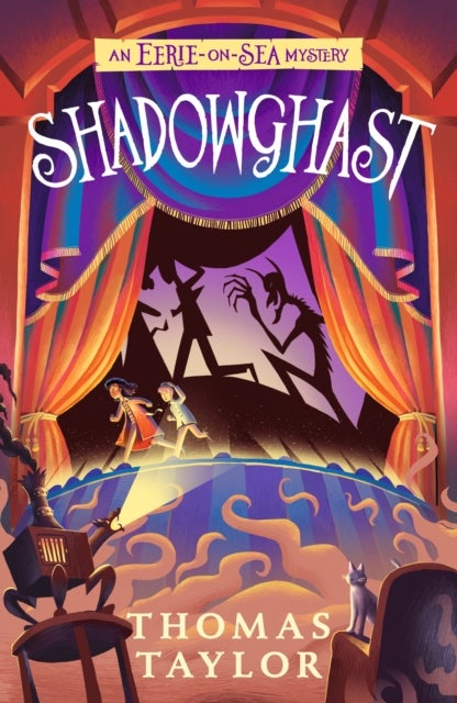 Shadowghast - From the hugely original and highly popular middle grade seaside mystery series for children age 9, 10, 11, 12 from an award-winning author