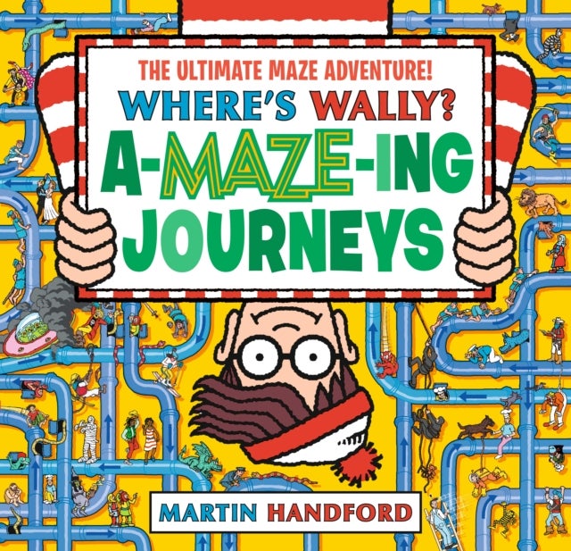 Where's Wally? Amazing Journeys - From the bestselling original search-and-find series - an epic maze gift book packed with puzzles, searches and over 60 amazing routes to explore, perfect present for boys and girls and teenage fans