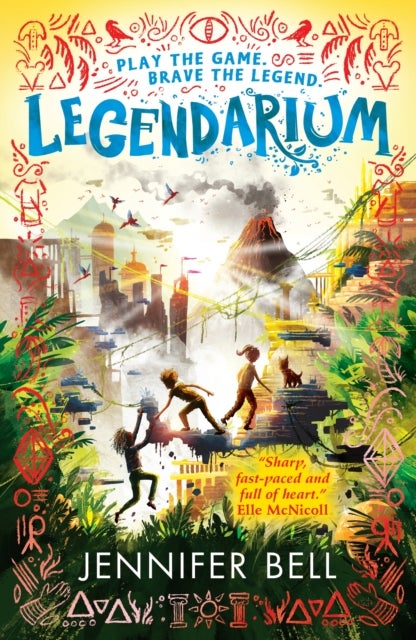 Legendarium - A fast-paced gaming and time-travel adventure through the universe's greatest legends – exciting reading for kids aged 9-12