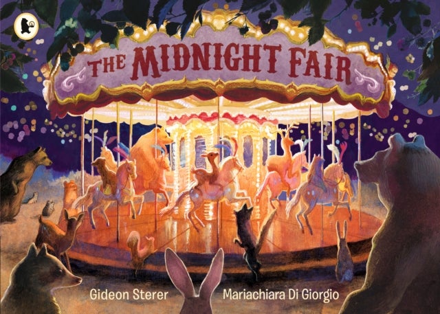 The Midnight Fair - A spectacular award-winning wordless picture book about the secret life of animals – brimming with details to spot, perfect for children ages 3 to 7