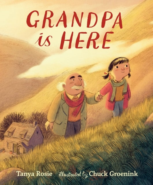 Grandpa Is Here - A family reunion picture book story, perfect for 3-7 year-olds to gift and share with Grandpa on Grandparents Day