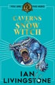Fighting Fantasy: The Caverns of the Snow Witch