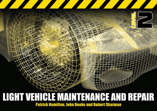 Light Vehicle Maintenance and Repair Level 2 - Soft Bound Version