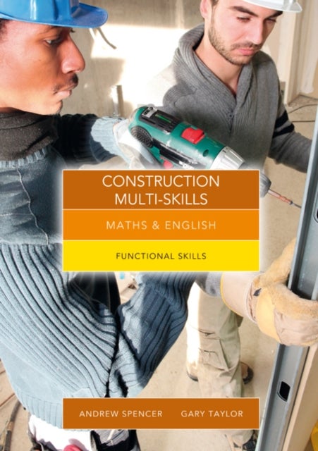 Maths and English for Construction Multi-Skills - Functional Skills