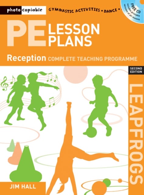 PE Lesson Plans Year R - Photocopiable gymnastic activities, dance and games teaching programmes