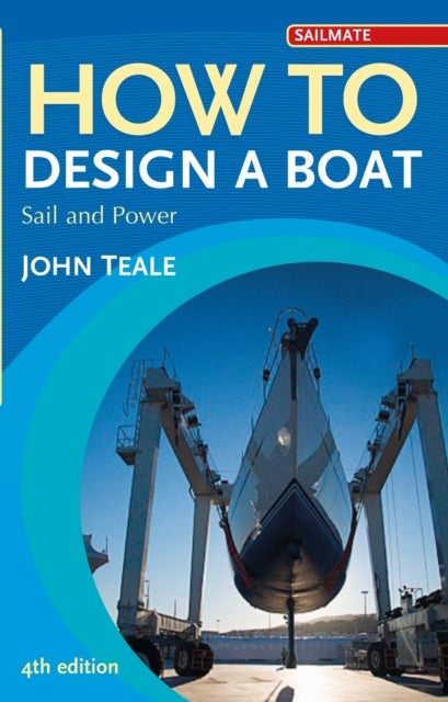 How to Design a Boat - Sail and Power