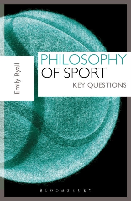 Philosophy of Sport - Key Questions