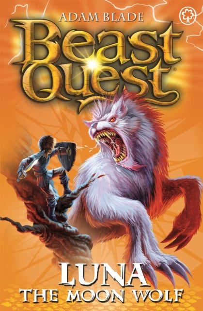 Beast Quest: Luna the Moon Wolf - Series 4 Book 4