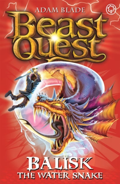 Beast Quest: Balisk the Water Snake - Series 8 Book 1