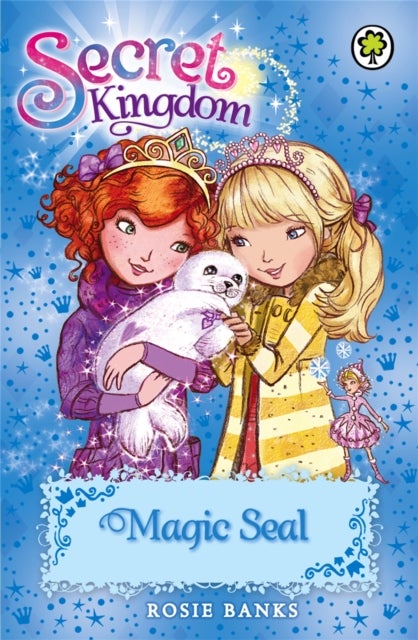 Secret Kingdom: Magic Seal - Book 20