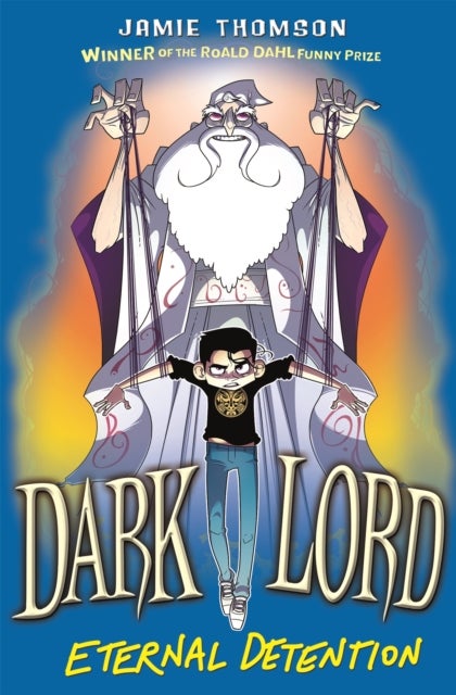 Dark Lord: Eternal Detention - Book 3